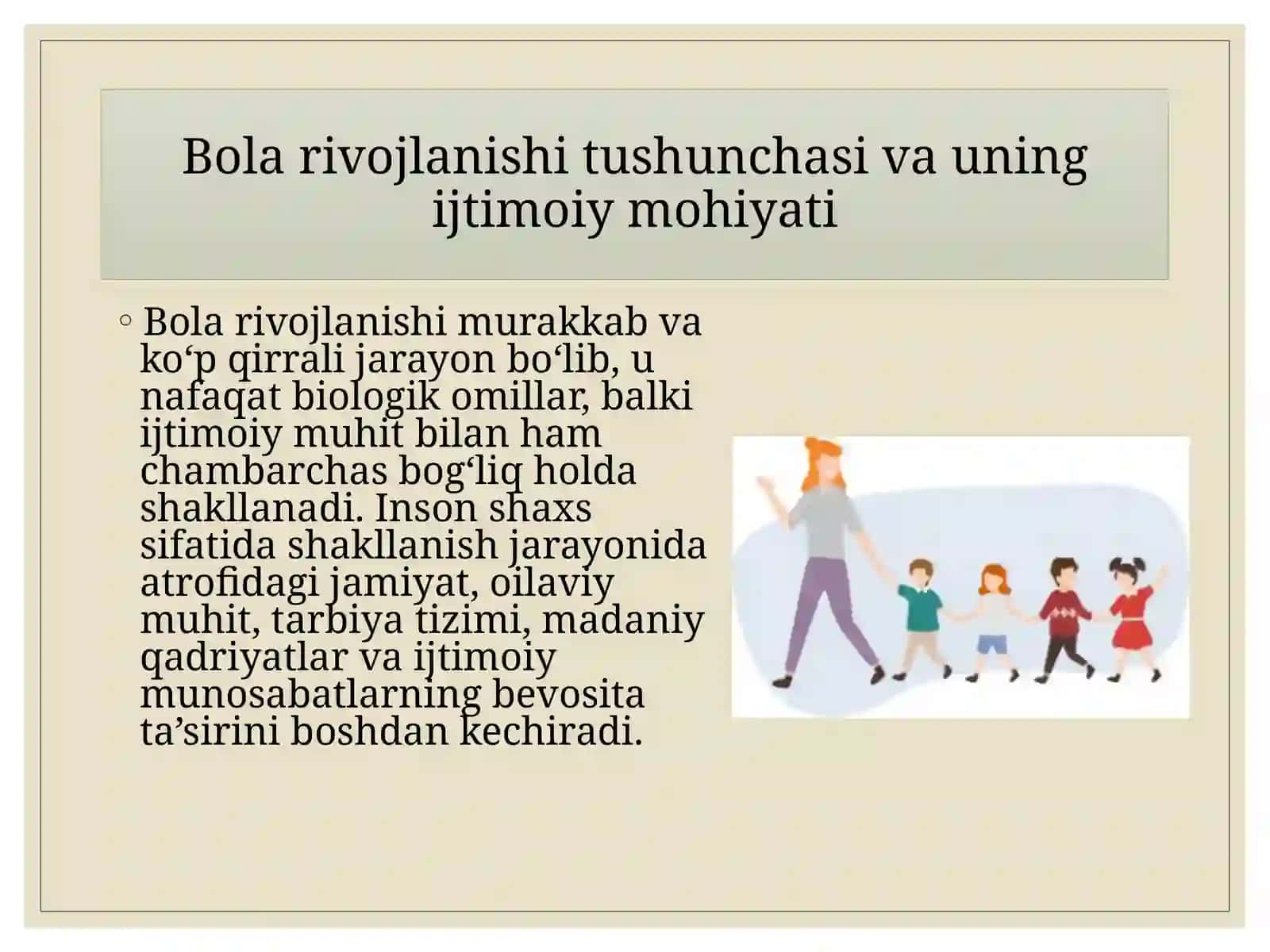 Bola rivojlanishi tushunchasi va uning ijtimoiy mohiyati 3