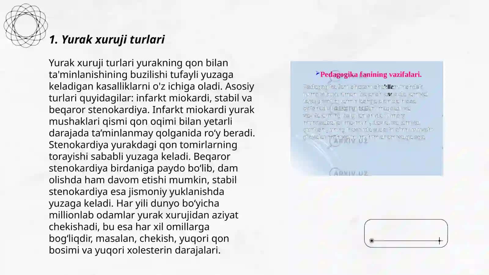 Yurak xuruji, turlari, oqibatlari, patologiyadagi ahamiyati. Trombozning patologik va fiziologik ahamiyati, gemostazdagi roli 3
