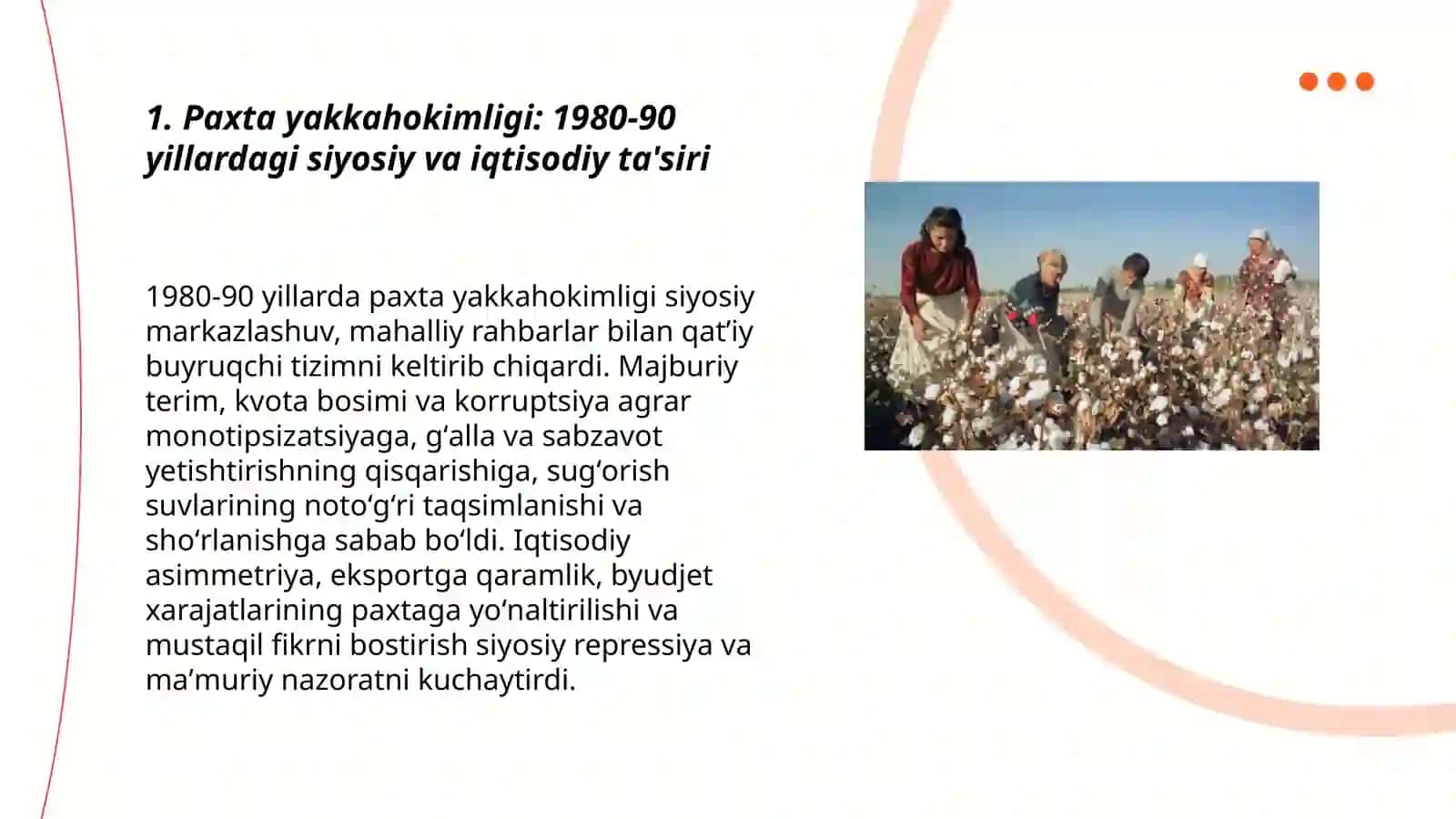 Oʻzbekistonda 80-90 yillaridagi ijtimoiy siyosiy vaziyat paxta yakka hokimligi va qatag'onliklar 3