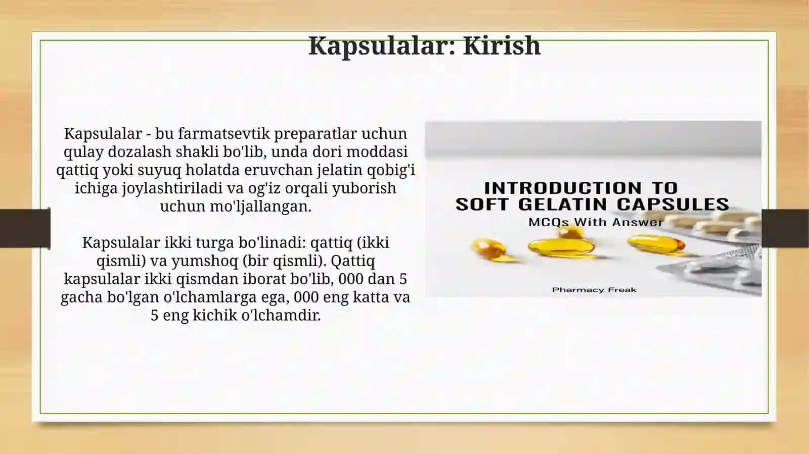 Kapsulalar..Jelatin qobig'ining sifatiga ta'sir etuvchi omillar. sifatinin nazorat qilish 3