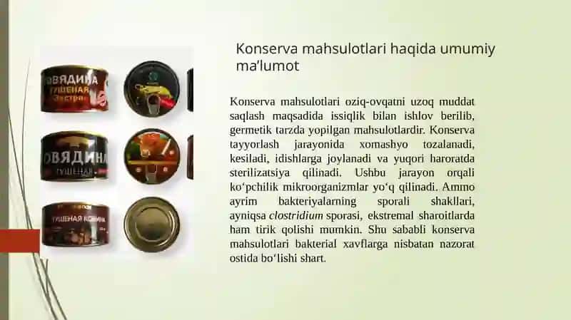 Konservamahsulotlarida Clostridium turining xavfi 3