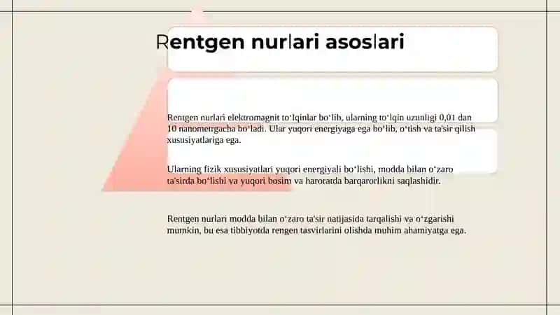 Rentgen nurlari va ulardan tibbiyotda foydalanish 3