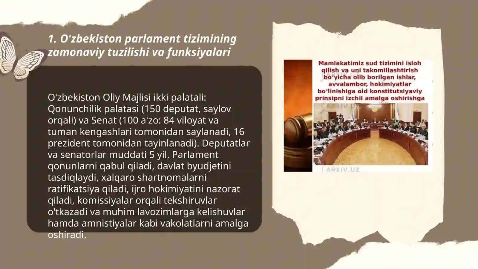 O'zbekistonda parlament tizimi va undagi islohatlar.Huquq-tartibot organlari va sud tizimidagi 3
