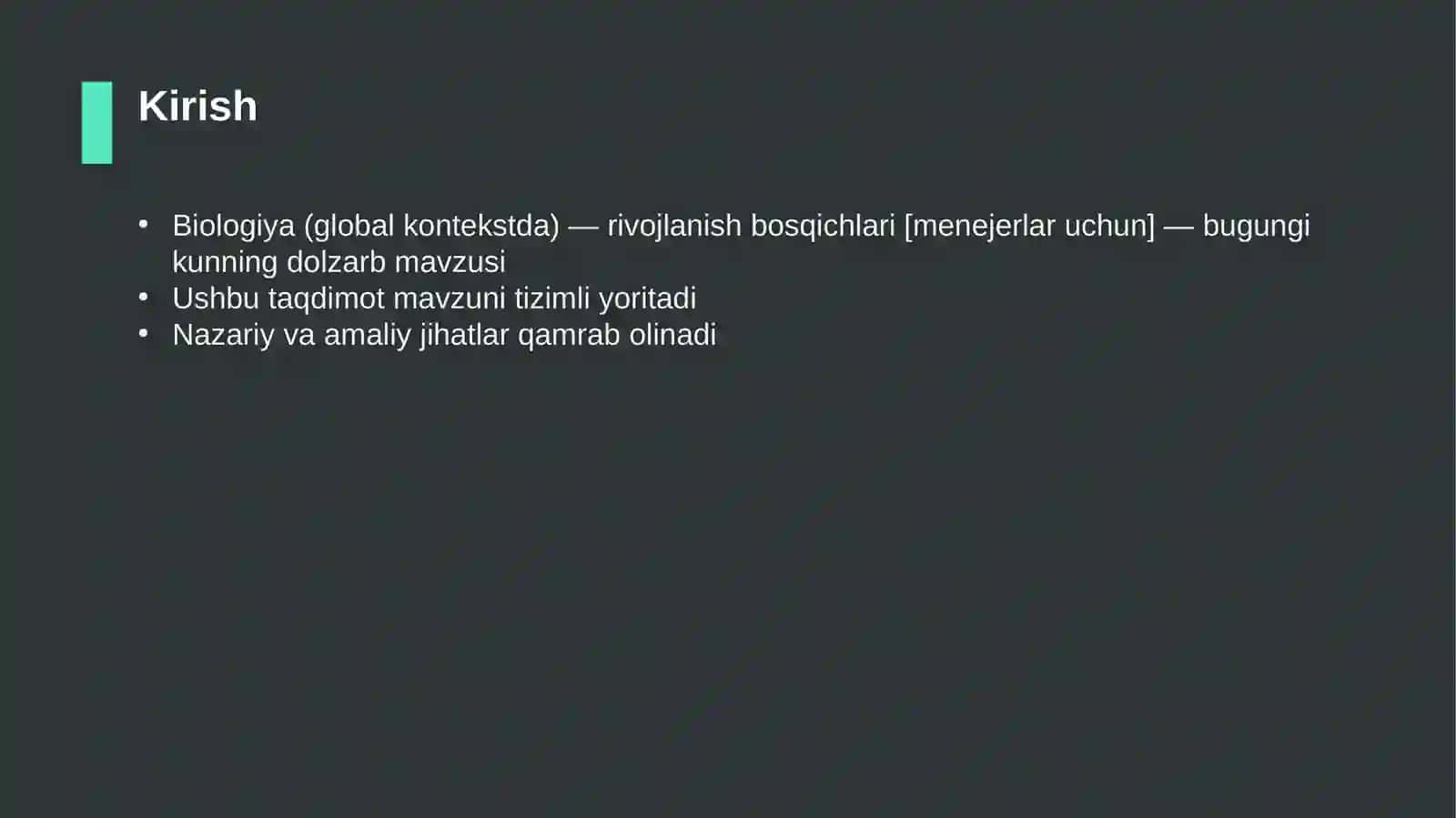 Biologiya (global kontekstda) — rivojlanish bosqichlari [menejerlar uchun] 3