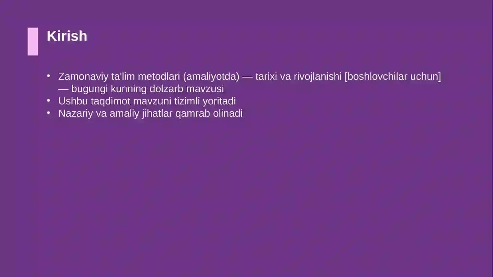 Zamonaviy ta'lim metodlari (amaliyotda) — tarixi va rivojlanishi [boshlovchilar uchun] 3