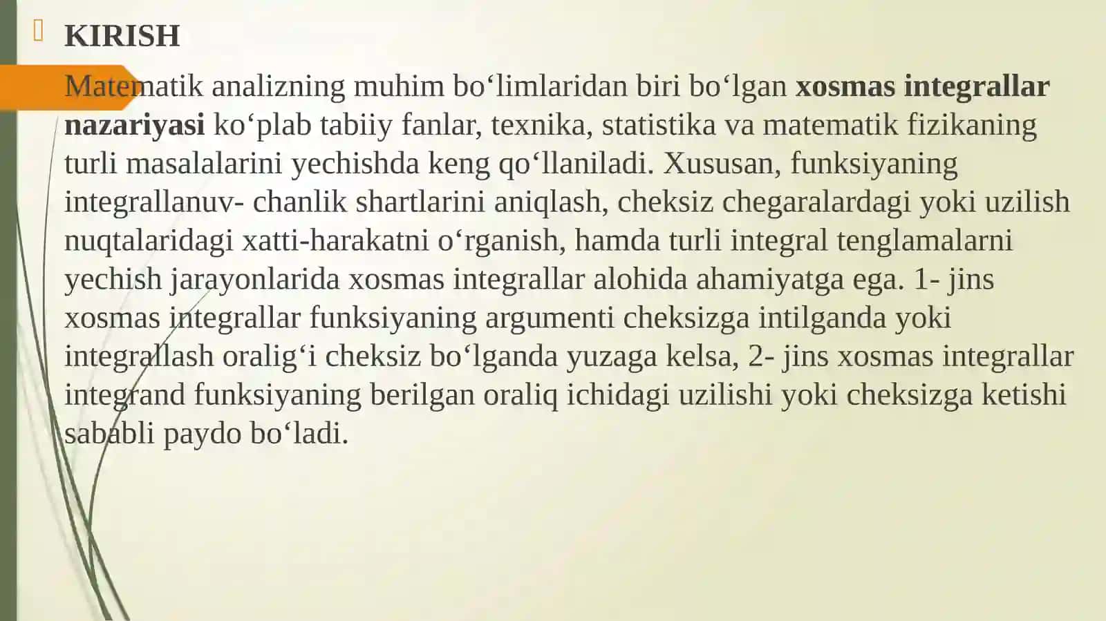 Xosmas Integrallar va Ularning Turlari 3