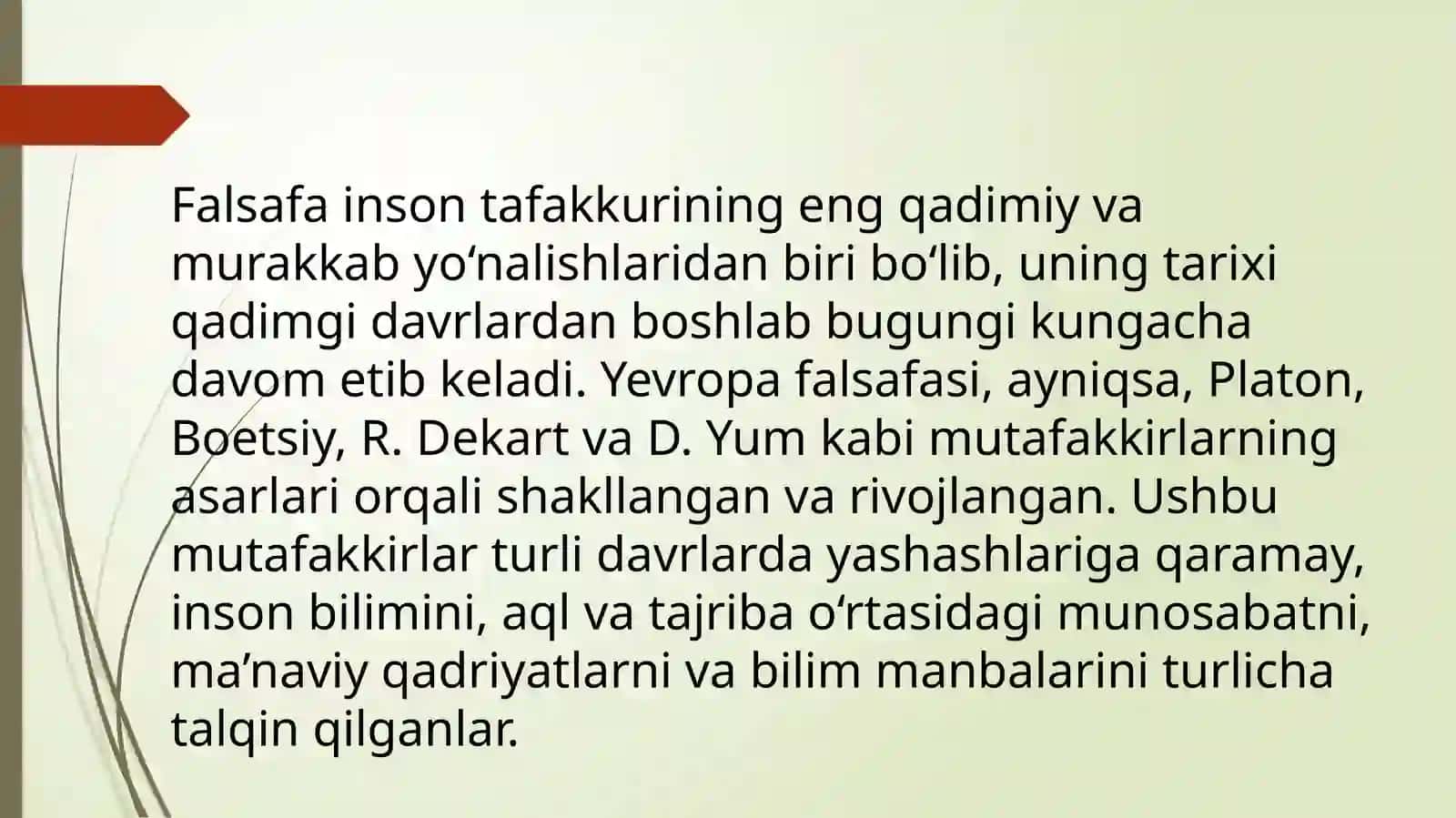 Yevropa mutafakkirlari Platon, Boetsiy, R.Dekart, D.Yumning falsafaga oid qarashlariniqiyosiytahlili 3