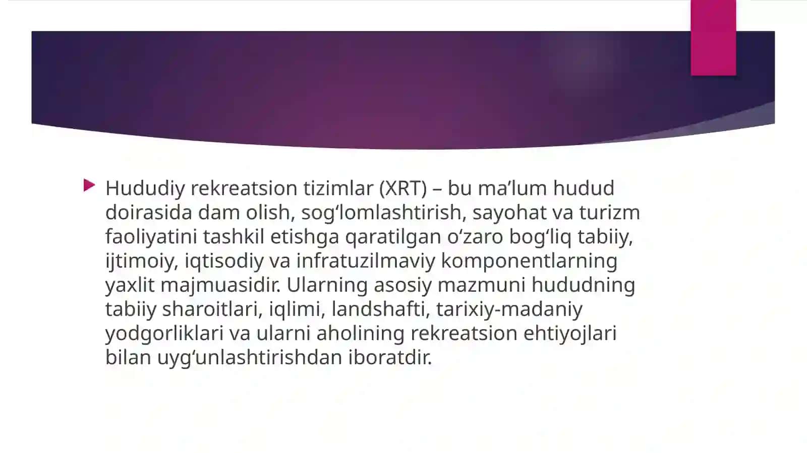 Hududiy rekreatsion tizimlari (XRT) rekreatsiya maqsadida rayonlashtirish 3