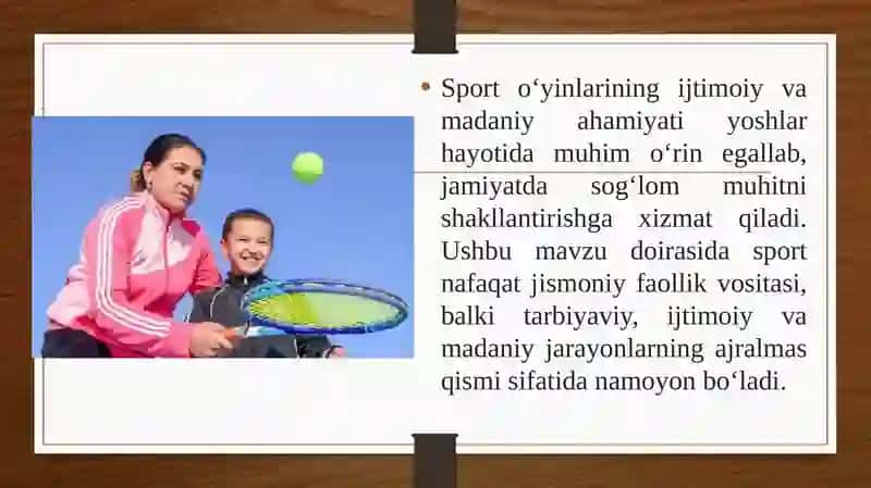 Sport oʻyinlarining ijtimoiy va madaniy ahamiyati yoshlar sogʻlom turmush va sport madaniyati 3