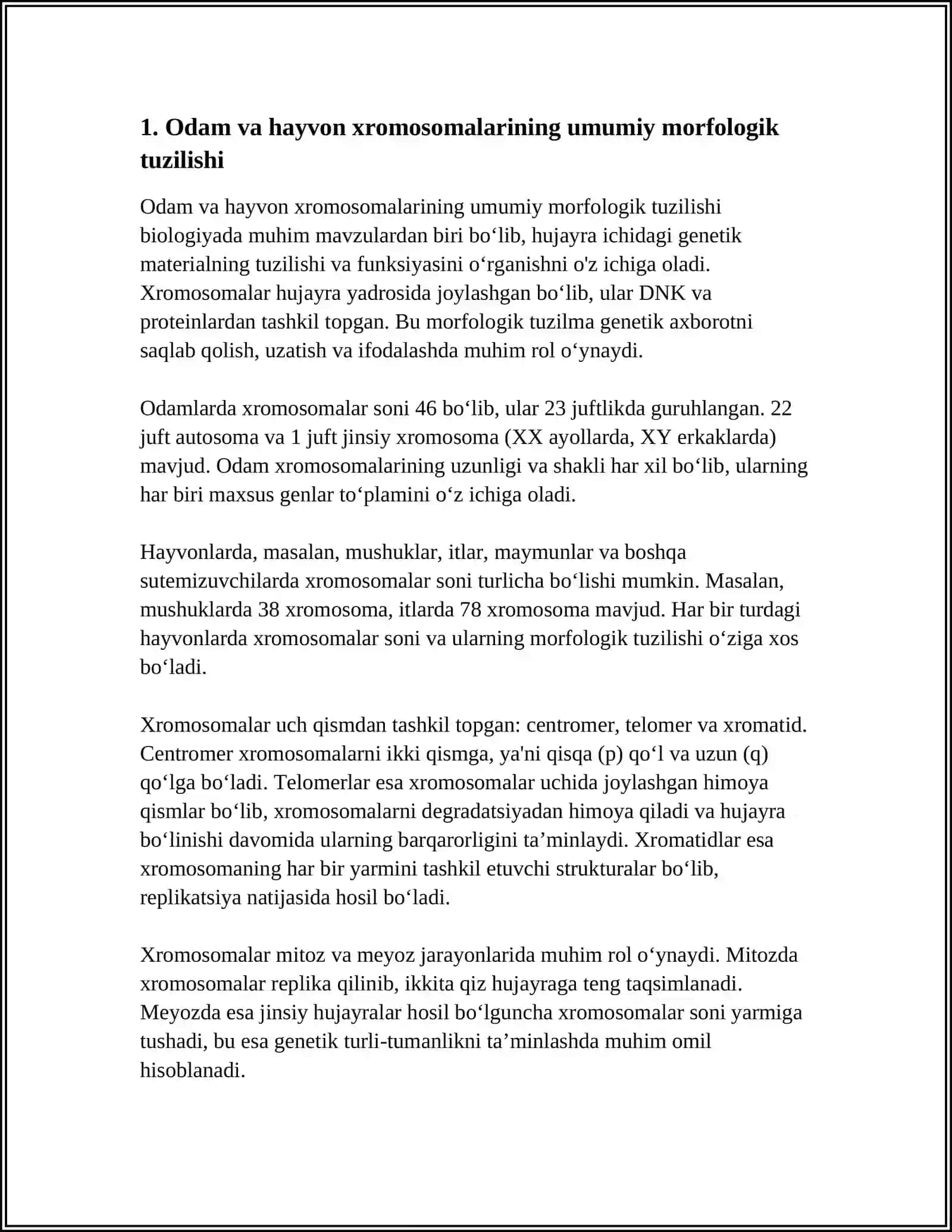 ODAM VA HAYVON XROMOSOMALARINING MORFOFUNKSIOL XARAKTERISTIKASI 3