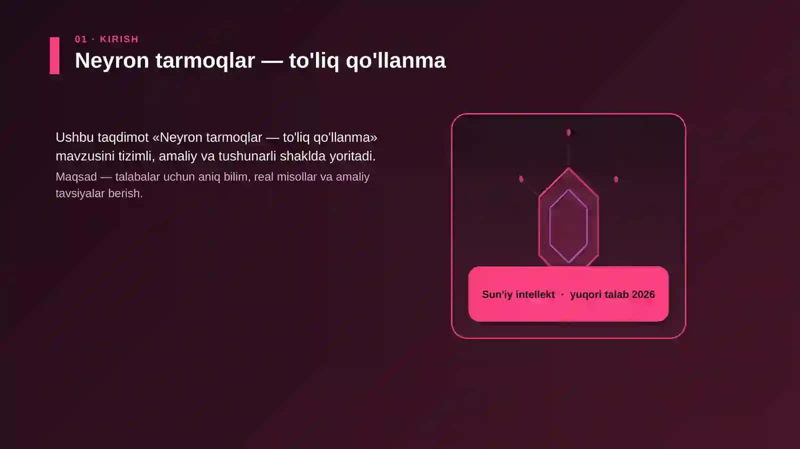 Neyron tarmoqlar — to'liq qo'llanma 3