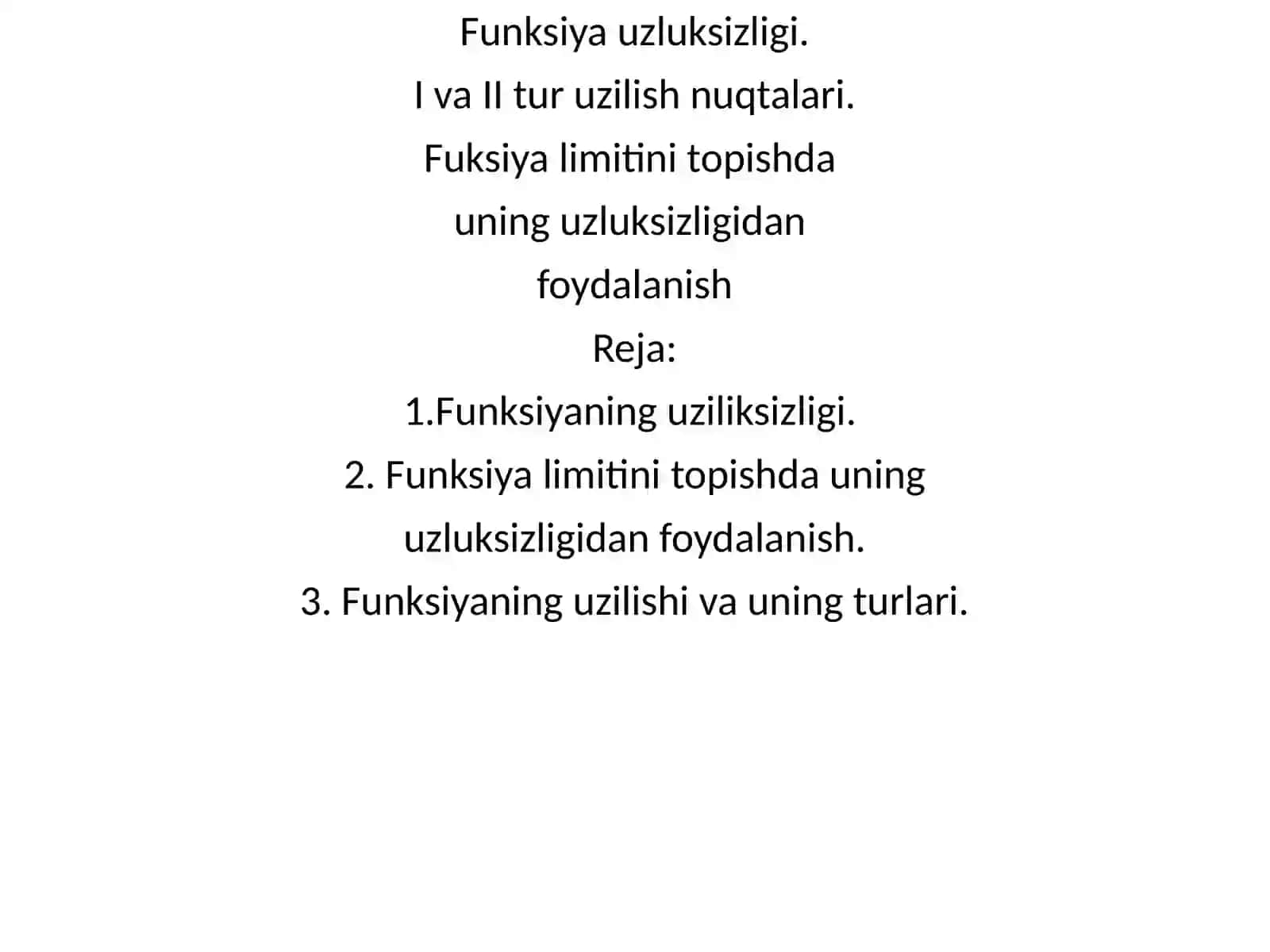 Funksiyaning uzilishi va uning turlari 3