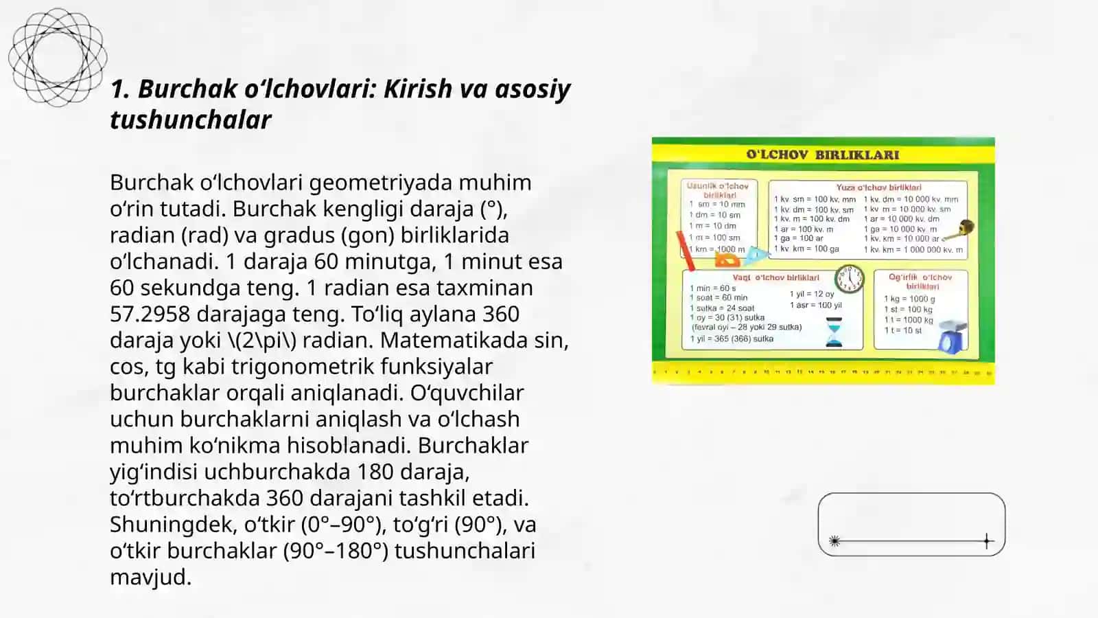 Burchak o'lchovlari turlarini o'rganish va har bir o'lchov turining qo'llanish sohasini aniqlash,o'lchovlar bo'yicha taklif berish 3