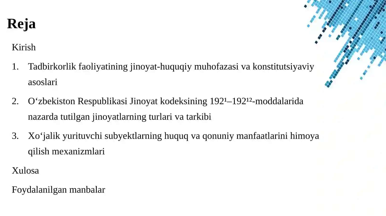 Tadbirkorlik faoliyatiga to'sqinlik qilish, qonunga xilof ravishda aralashish bilan bog'liq jinoyatlar hamda xo'jalik yurituvchi subyektlarning huquqlari va qonuniy manfaatlari 3