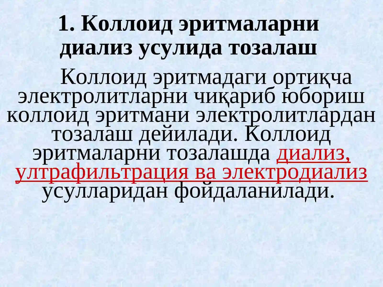 Коллоидэритмаларнитозалаш усуллари. Мицелла ва унинг тузилиши 3