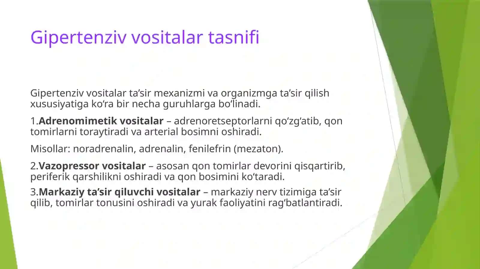 Gipertenziv vositalar va odam organizmi tonusini kuchaytiruvchi vositalar 3