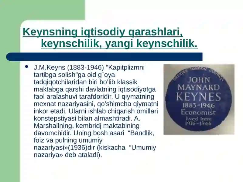 Keynsning iqtisodiy qarashlari, keynschilik, yangi keynschilik 3