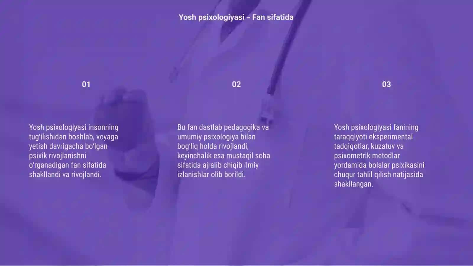 Yosh psixologiyasi fanining shakllanishi va rivojlanish tarixi 3