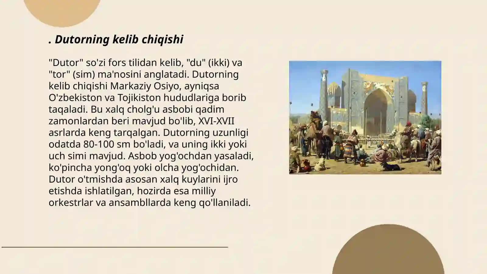Dutorning yaratilish tarixi 3