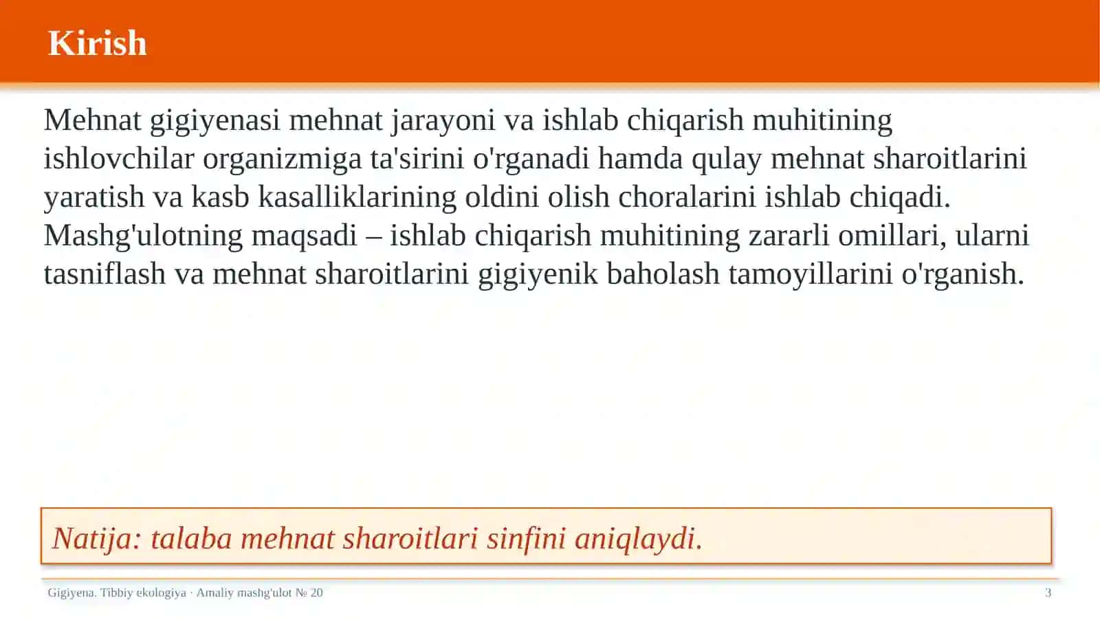 Mehnat gigiyenasi. Ishlab chiqarish muhitining zararli omillari 3
