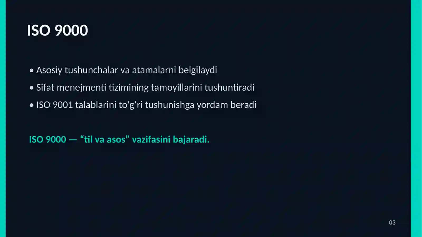ISO 9000 SERIYASIDAGI STANDARTLAR 3