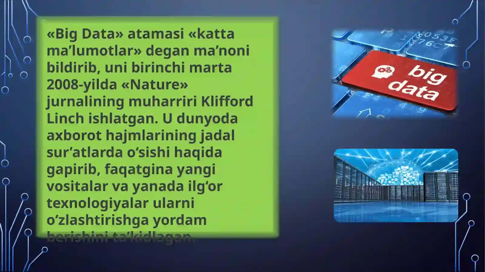 BIG DATA va uning turli tarmoq soxalarda qo’llanishi 3