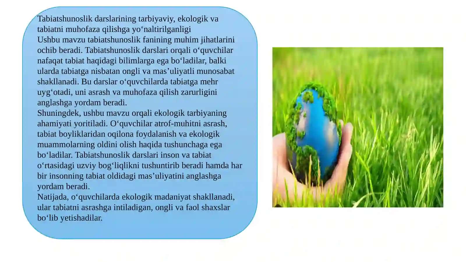 TABIATSHUNOSLIK DARSLARINING TARBIYAVIY, EKOLOGIK VA TABIAT MUHOFAZASIGA YO’NALTIRILGANLIGI 3