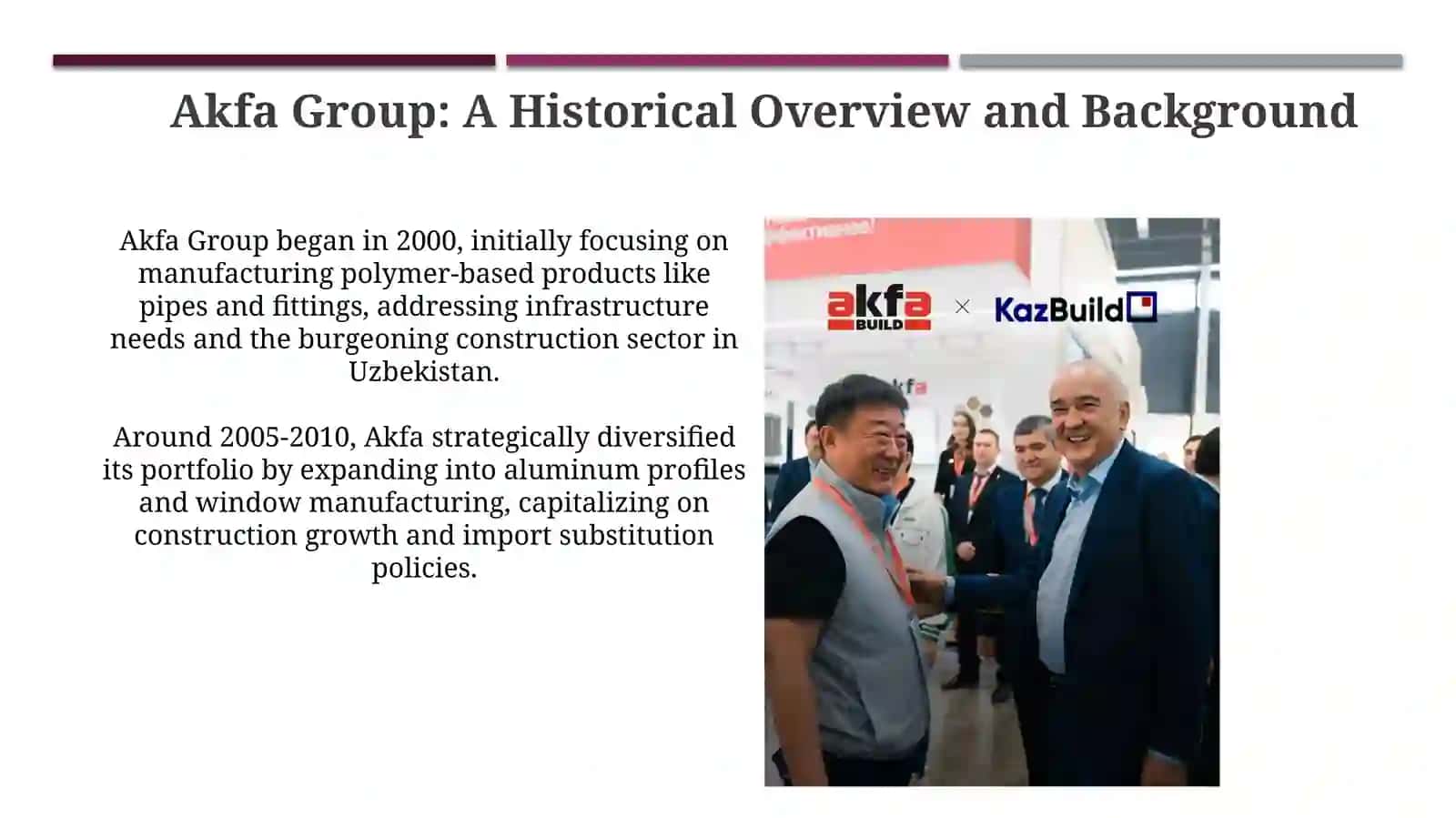 Akfa Group: Overview 3
