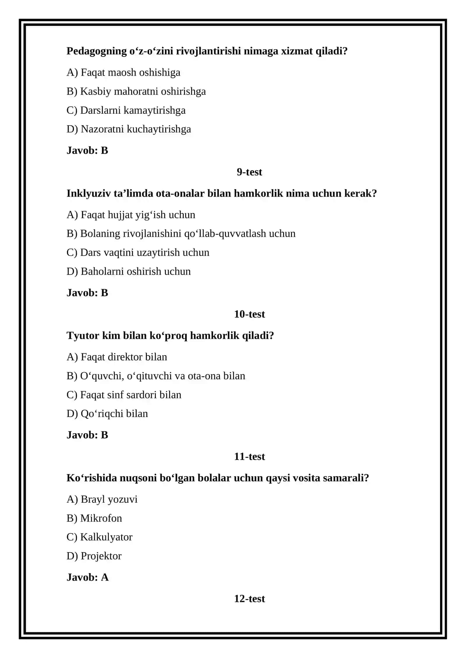 Aqliy rivojlanishi, eshitish, ko‘rish, nutqida nuqsoni bor bolalar. Inklyuziv ta‘lim, inklyuziv ta‘lim sharoitida tyutorlik amaliyotini tashkil etish. Kasbiy yetuklik va pedagogning o‘z-o‘zini rivojlantirishi 3