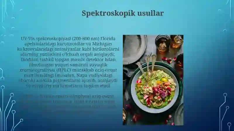 Oziq-ovqat mahsulotlarini analiz qilish metodlari 3