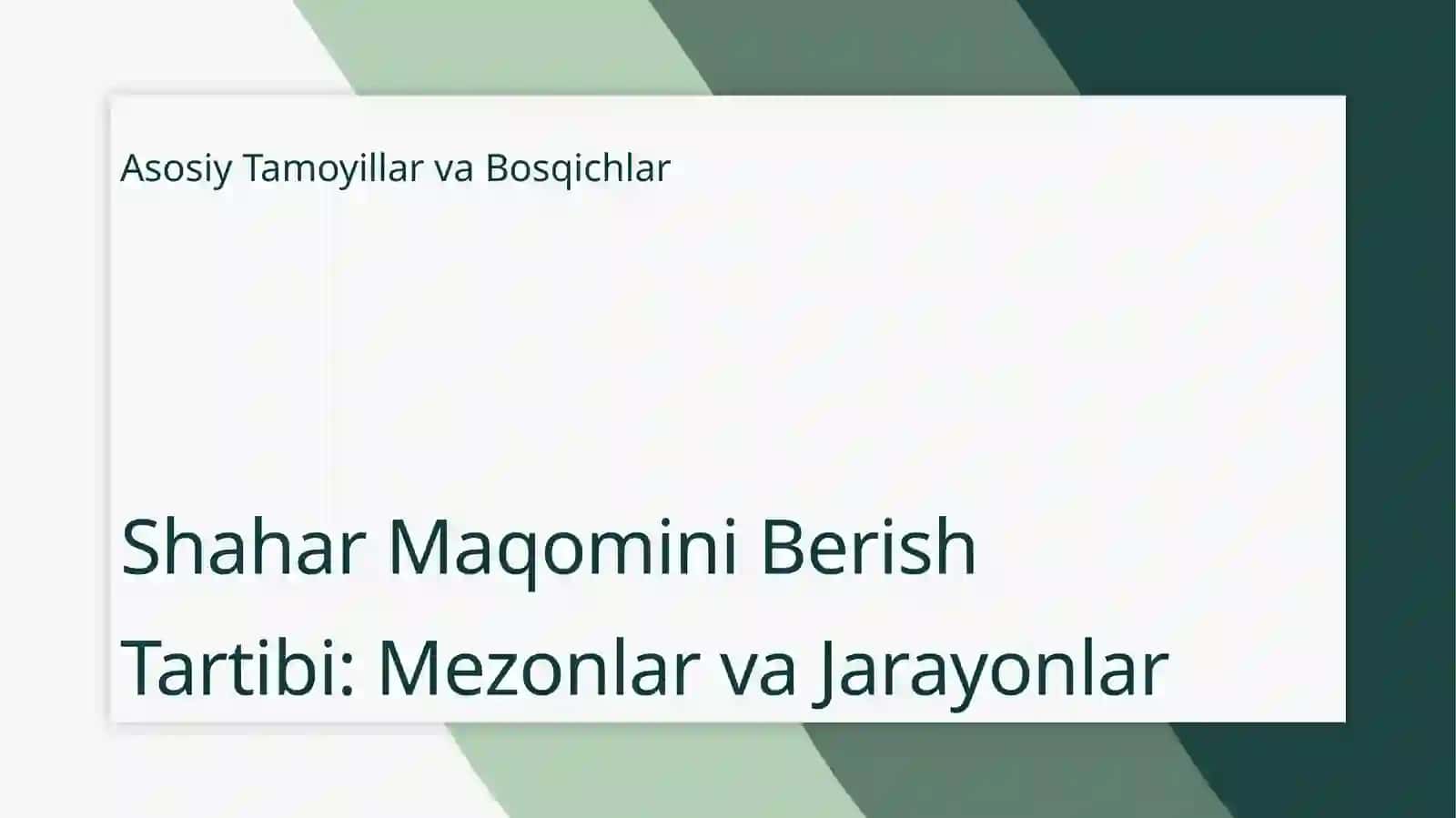 Shahar maqomini berish tartibi 3