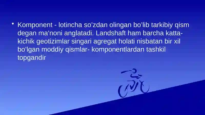 LANDShAFTLARNING TABIIY KOMPONENTLARI VAULARNING O‘ZARO ALOQALARI 3