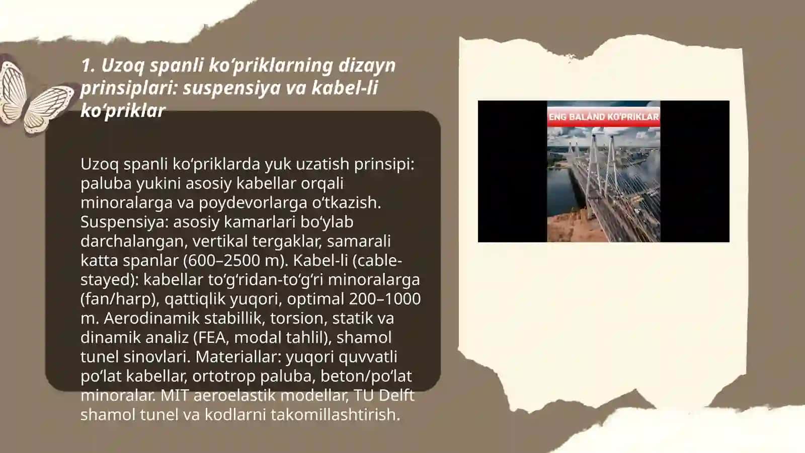Uzoq spanli ko‘priklarning dizayn prinsiplari: suspensiya va kabel-li ko‘priklar 3