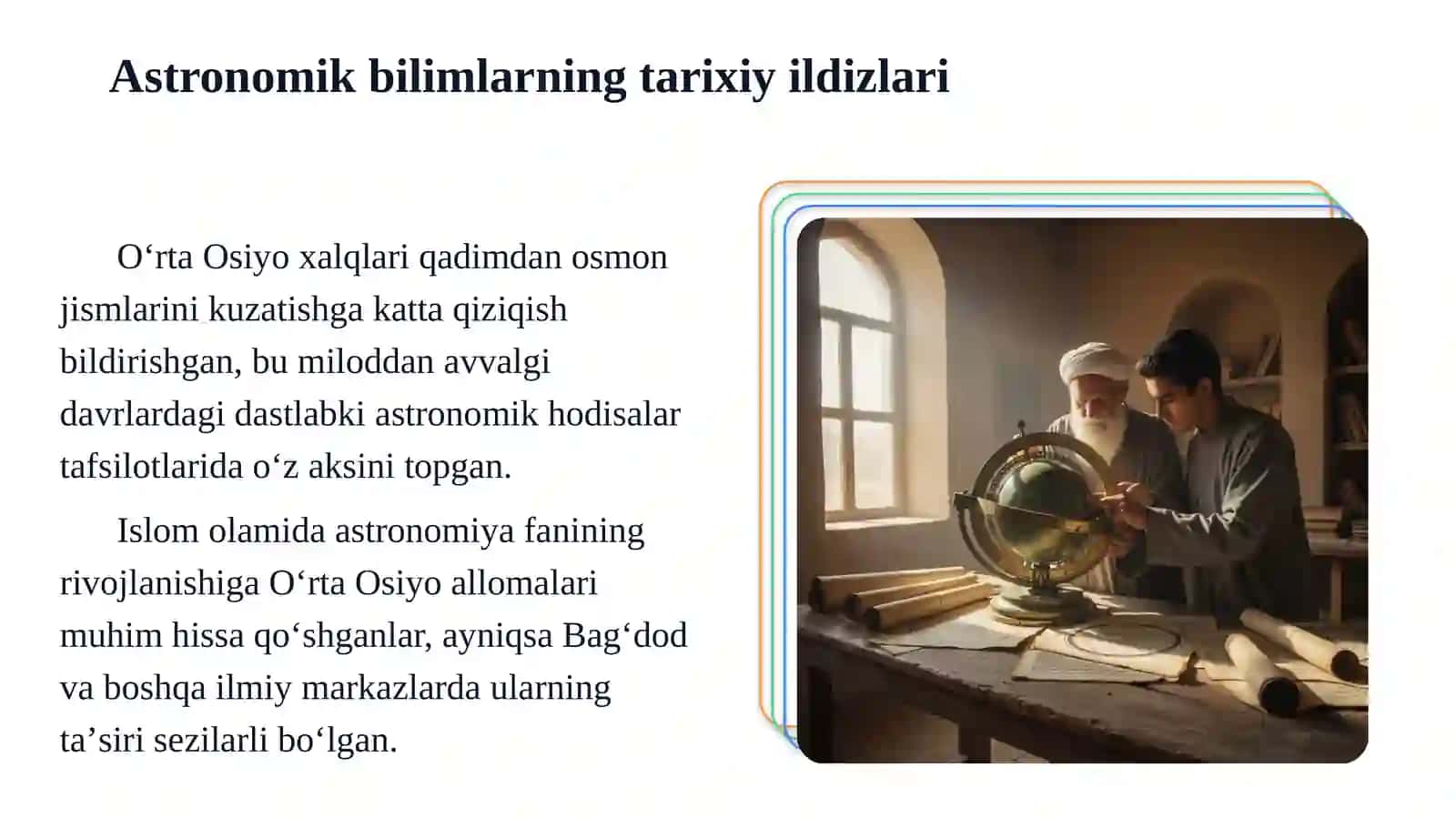 Oʻrta Osiyolik astronomlarning ilmiy faoliyatlari 3