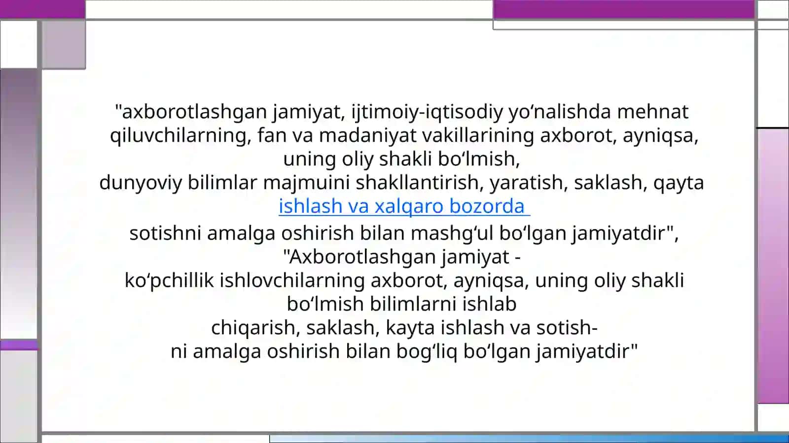 Axborotlashganjamiyatdaaxborotolishvamadaniyatigabo’lganmunosabat 3