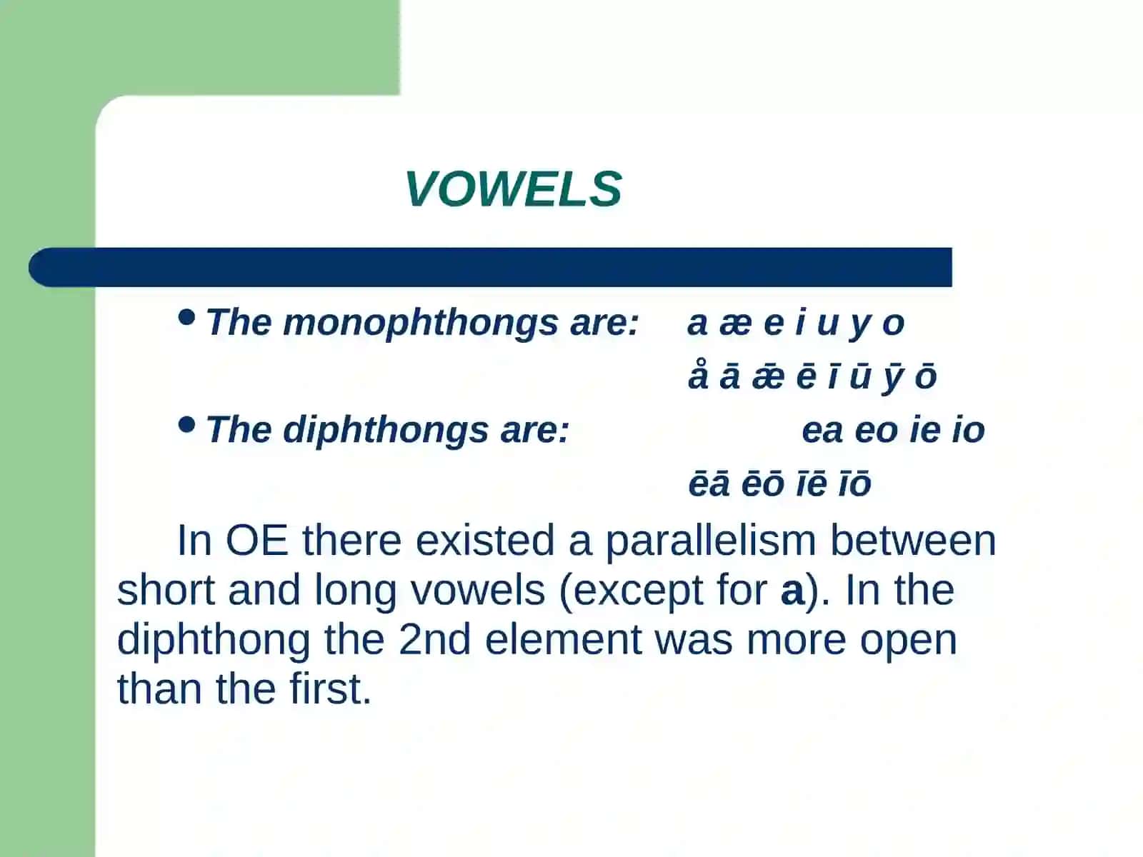 Old English Phonetic System and Phonetic Changes 3