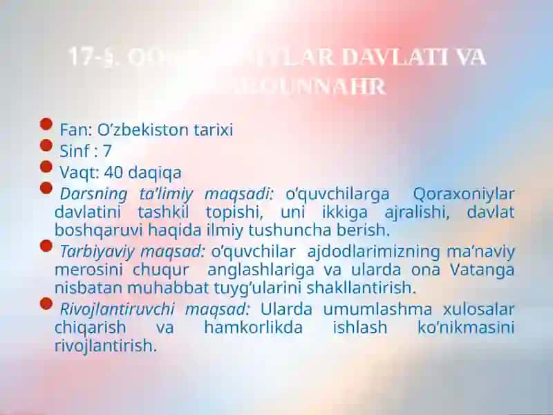 “Qoraxoniylar davlati va Movarounnahr” mavzusida 7-sinf uchun ochiq dars ishlanmasi 3