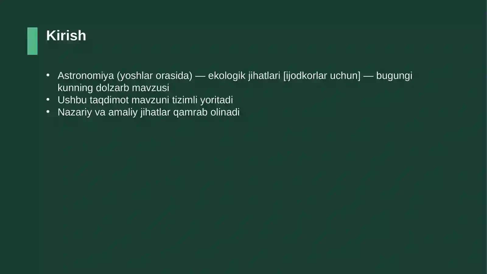 Astronomiya (yoshlar orasida) — ekologik jihatlari [ijodkorlar uchun] 3