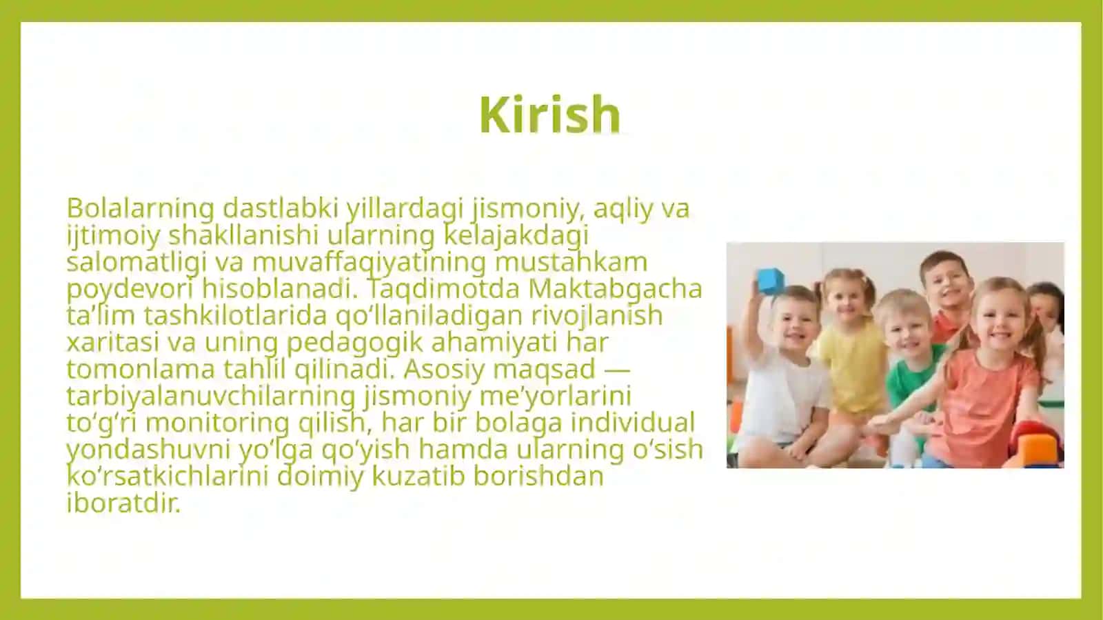 Ilk yoshdagi bolalarning rivojlanishning o'ziga xo'sh xususiyatlari va jismoniy rivojlanish xaritasi 3