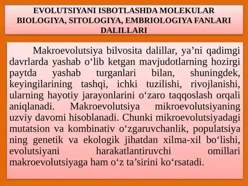 EVOLUTSIYANI ISBOTLASHDA MOLEKULARBIOLOGIYA, SITOLOGIYA, EMBRIOLOGIYAFANLARIDALILLARI 3