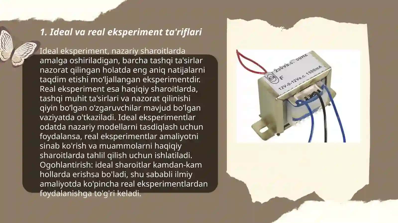 Ideal va real eksperiment 3