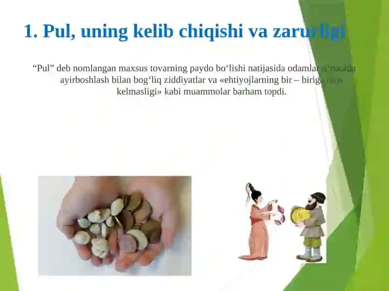 Pulning paydo bo’lishi, zarurligi va funksiyalari 3
