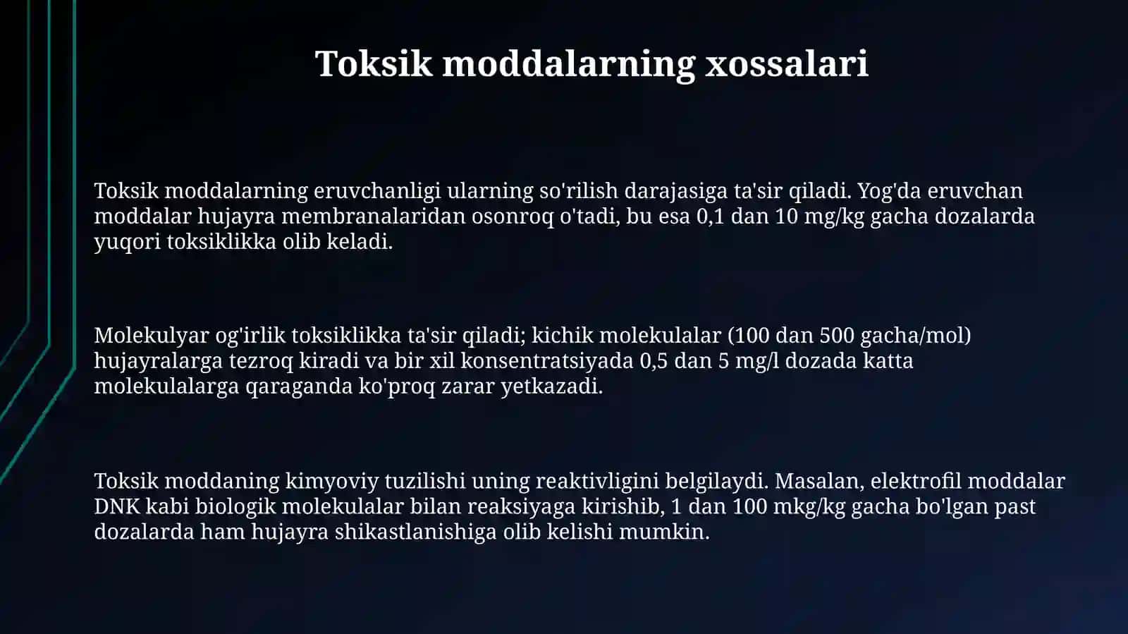Toksik moddalarning xususiyatlari. Toksik moddalarning organizmga tushish yo’llari 3