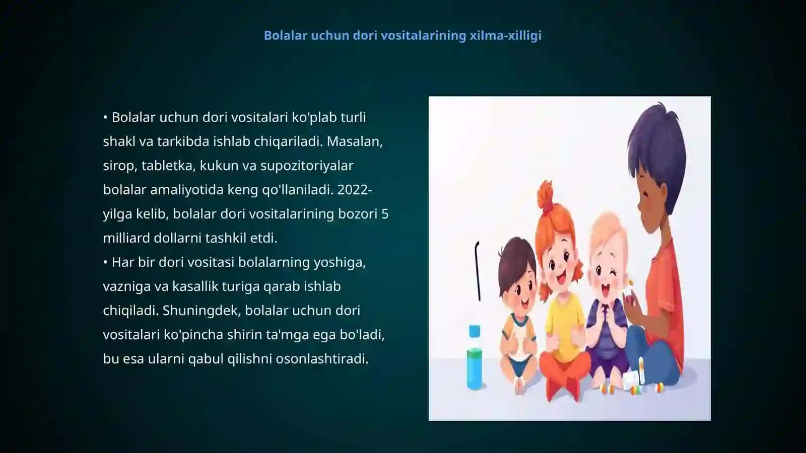 Bolalar uchun dori vositalarining xilma-xilligi 3