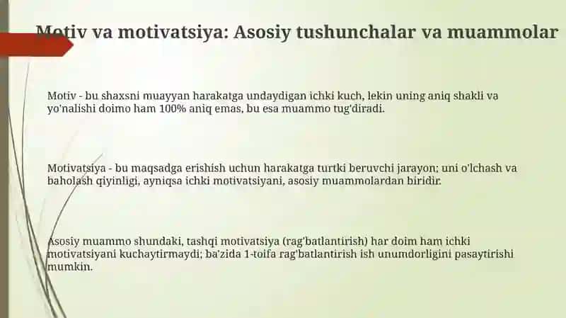 Motiv va motivatsiya muommosi 3