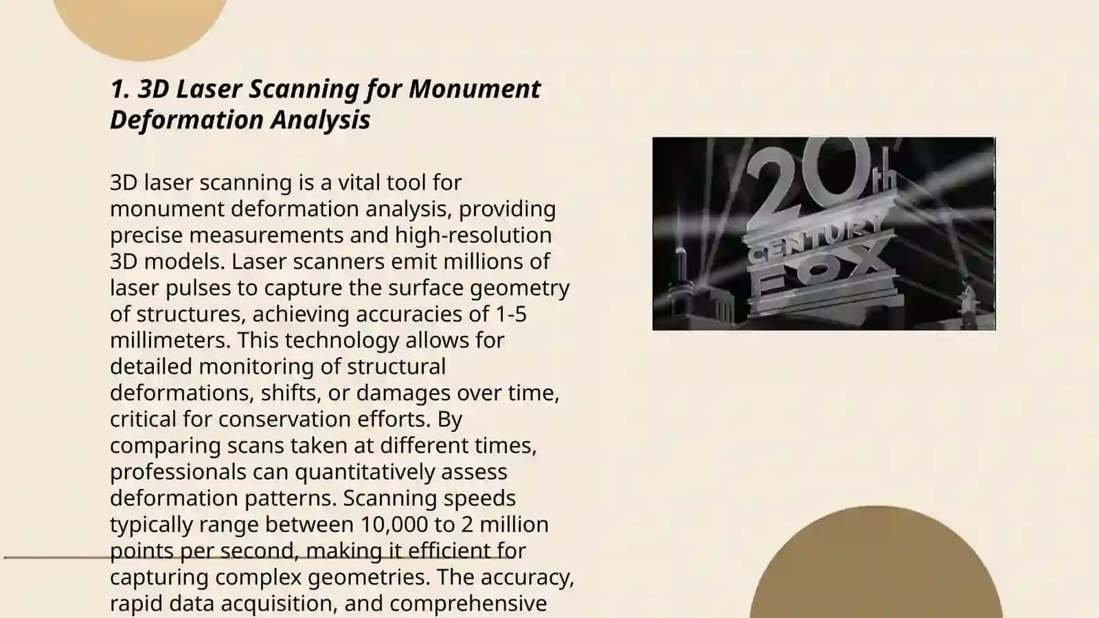 3D Laser Scanning for Monument Deformation Analysis 3