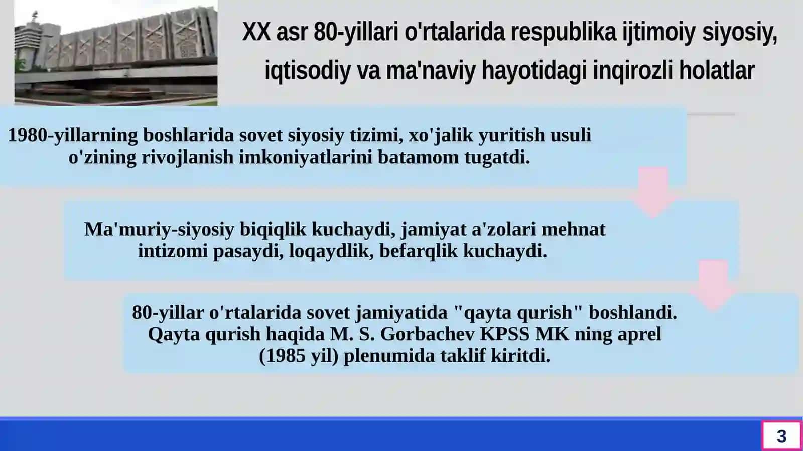 MUSTAQILLIKKA ERISHISH ARAFASIDA O’ZBEKISTONDA IJTIMOIY-SIYOSIY JARAYONLAR 3