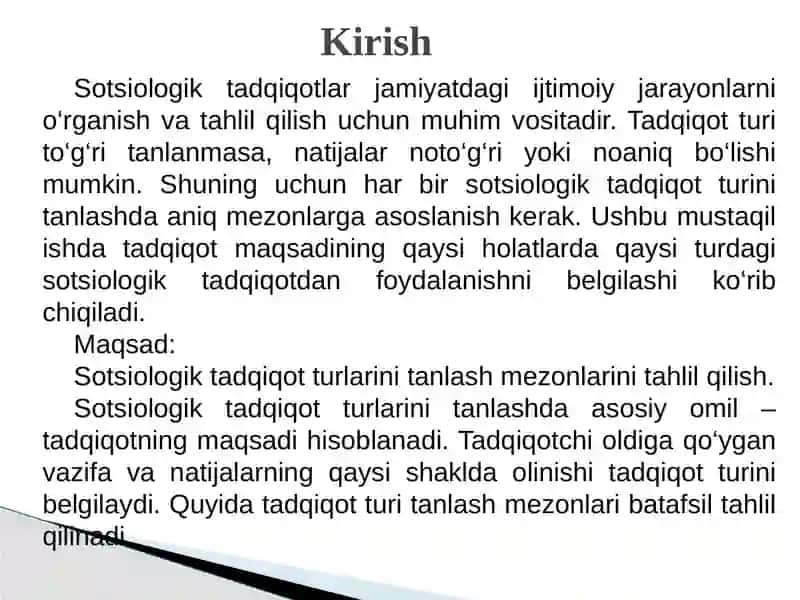 MAQSAD – SOTSIOLOGIK TADQIQOT TURLARINI TANLASH MEZONI SIFATIDA 3