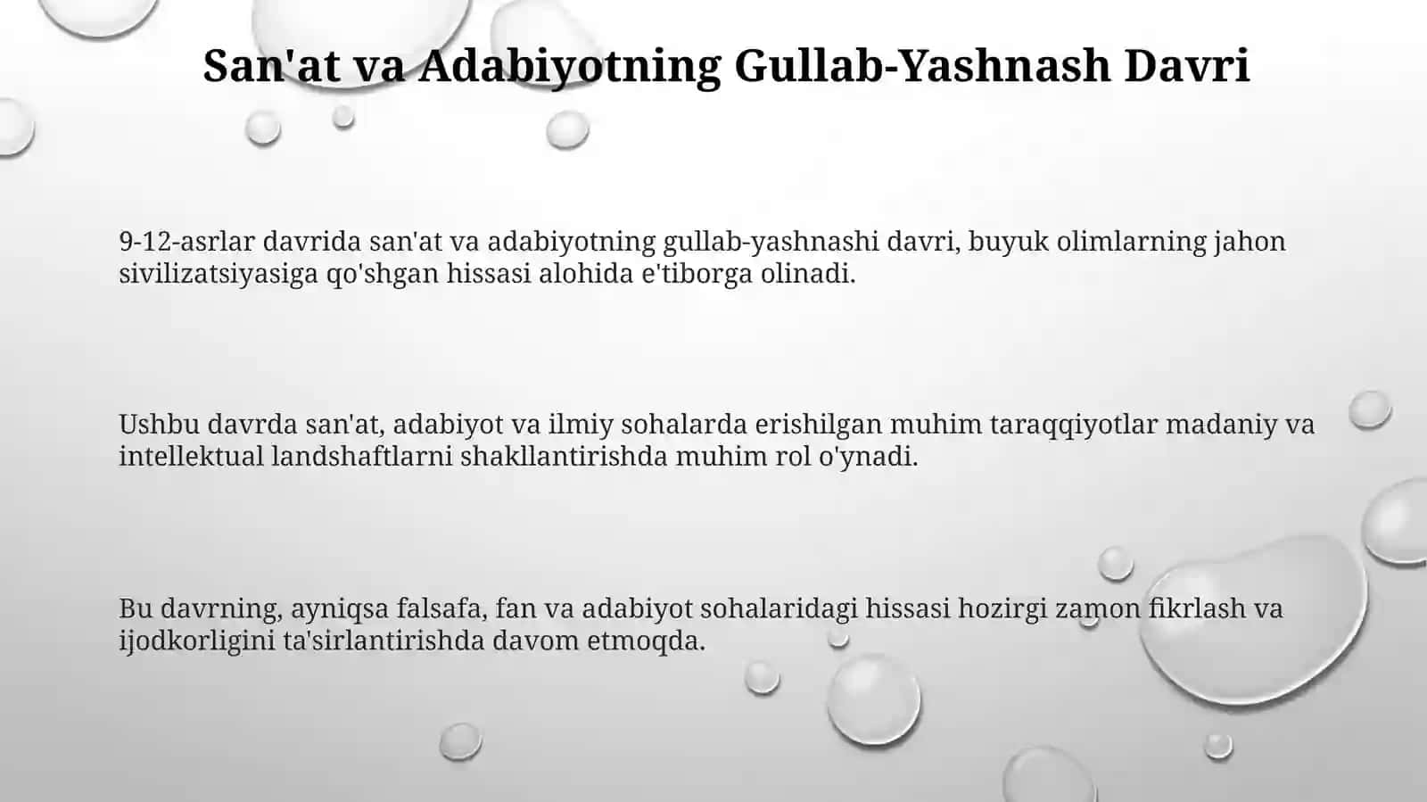 IX-XII asrlarda mamlakatimiz hududida daro'y bergan madaniy uyg'onish. Buyuk allomalarning jahon sivilizatsiyasiga qo'shgan hissasi 3
