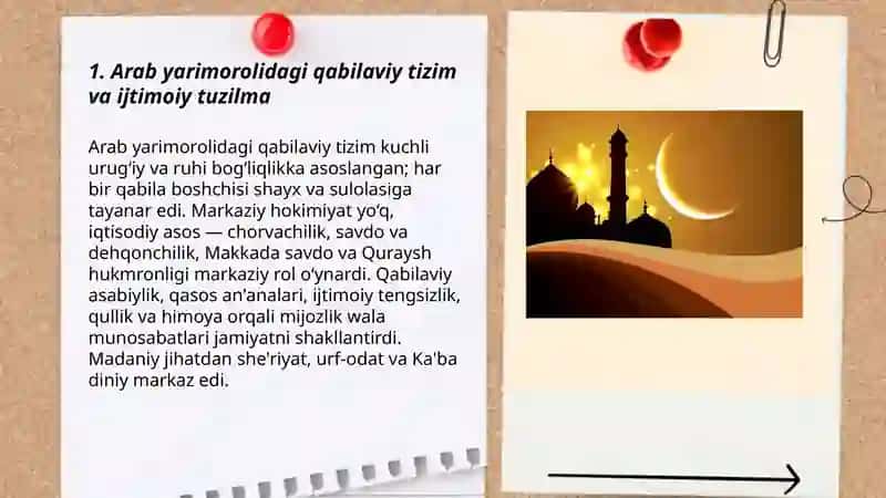 Islom dinining paydo boʻlishidagi ijtimoiy siyosiy va madaniy sharoitlar 3